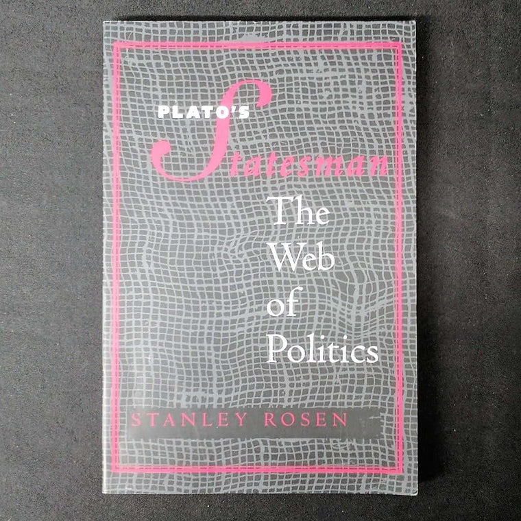 Plato's "Statesman": The Web of Politics