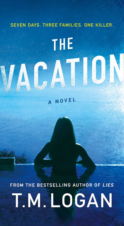 The Vacation: A Novel