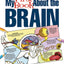 My First Book About the Brain (Dover Science For Kids Coloring Books)