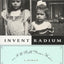 Invent Radium or I'll Pull Your Hair: A Memoir