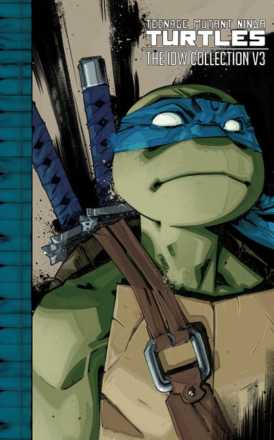 Teenage Mutant Ninja Turtles: The IDW Collection Volume 3 (Hardcover)