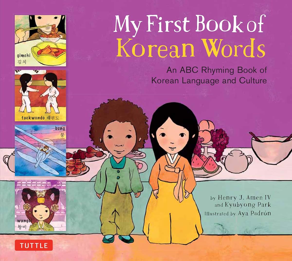 My First Book of Korean Words: An ABC Rhyming Book of Korean Language and Culture (My First Words)