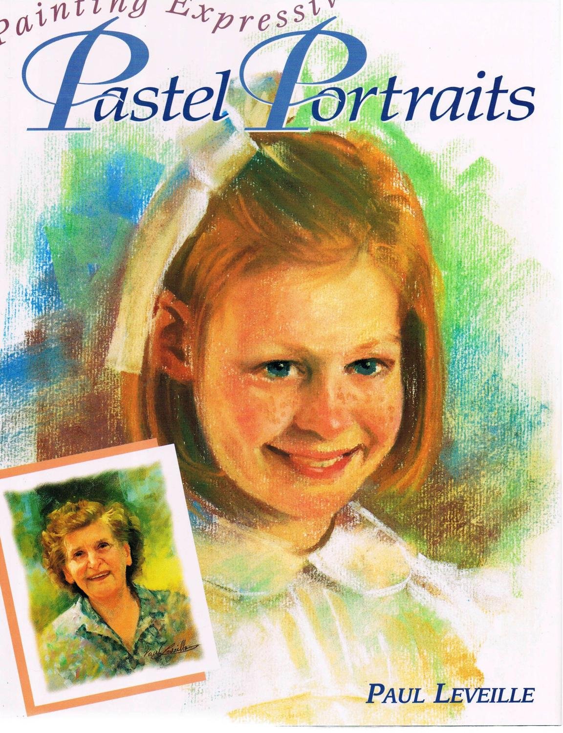 Painting Expressive Pastel Portraits