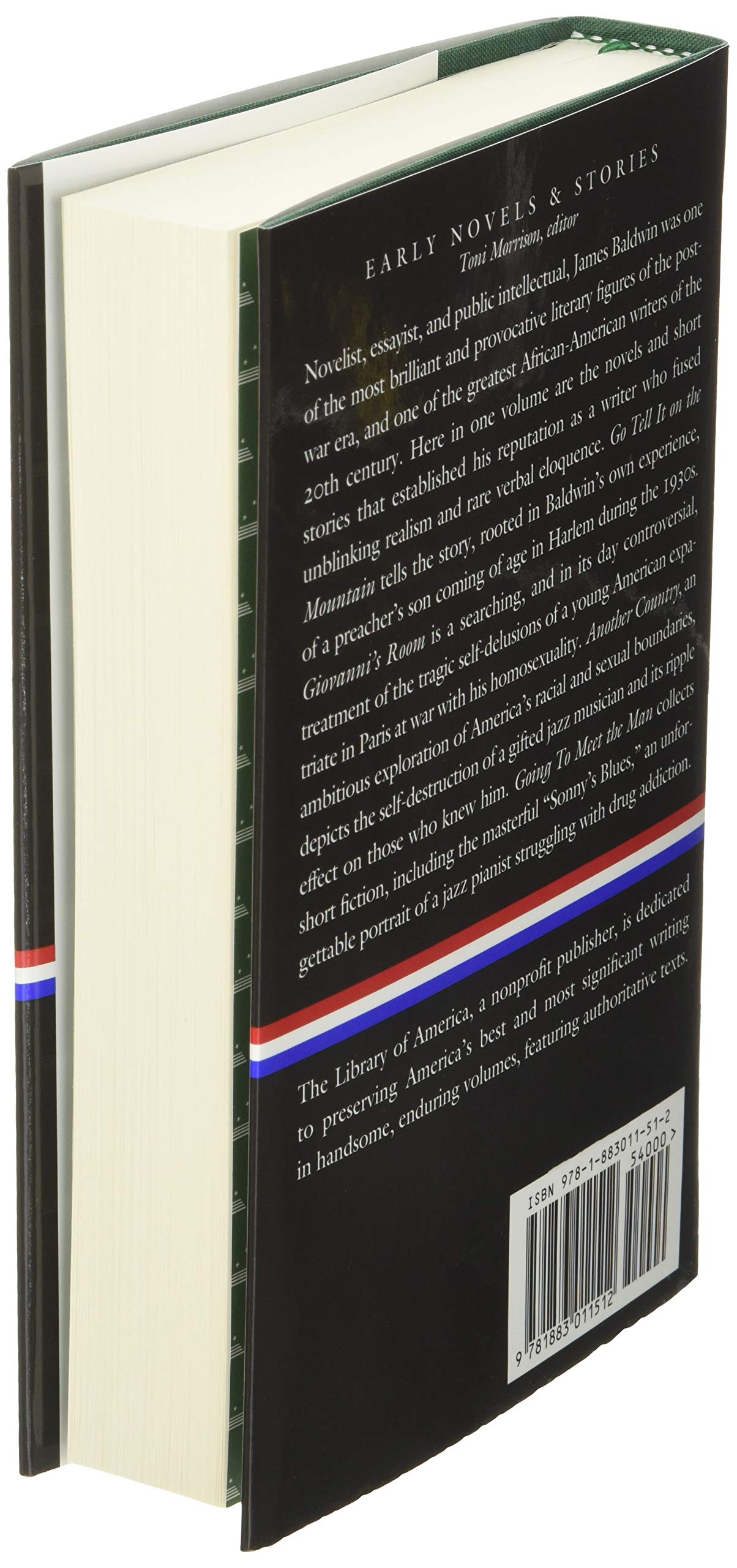 James Baldwin: Early Novels and Stories: Go Tell It on a Mountain / Giovanni's Room / Another Country / Going to Meet the Man