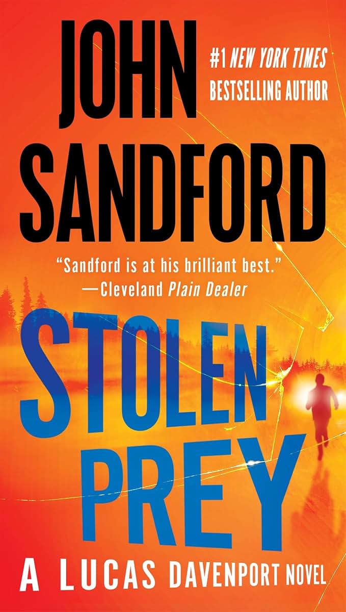 Stolen Prey (A Prey Novel) by Sandford, John