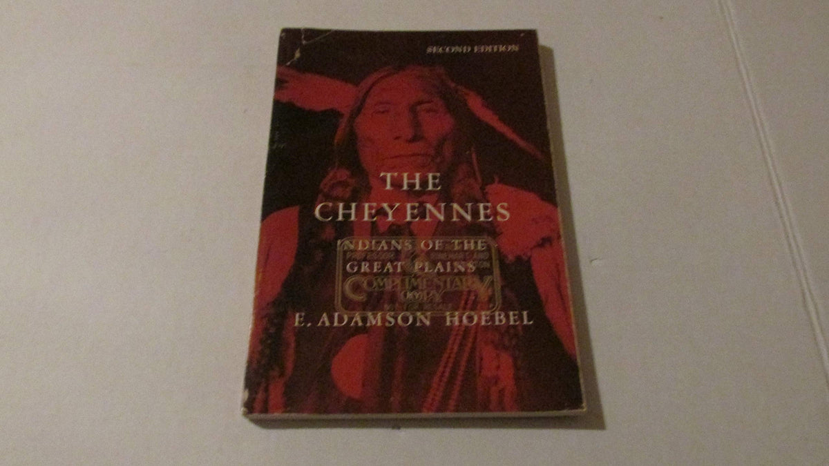 The Cheyennes: Indians of the Great Plains