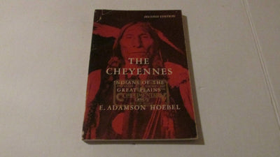 The Cheyennes: Indians of the Great Plains
