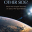 What's on the Other Side? - What the Gospel Teaches Us about the Spirit World