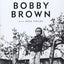 Every Little Step: My Story by Brown, Bobby