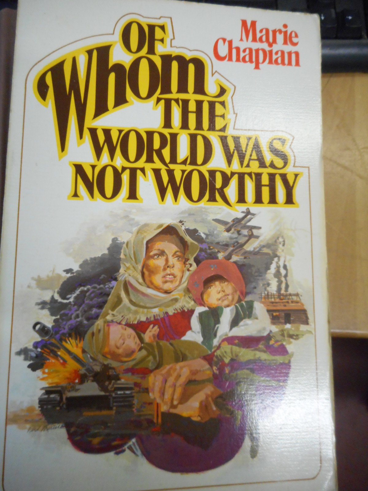 Of Whom the World Was Not Worthy