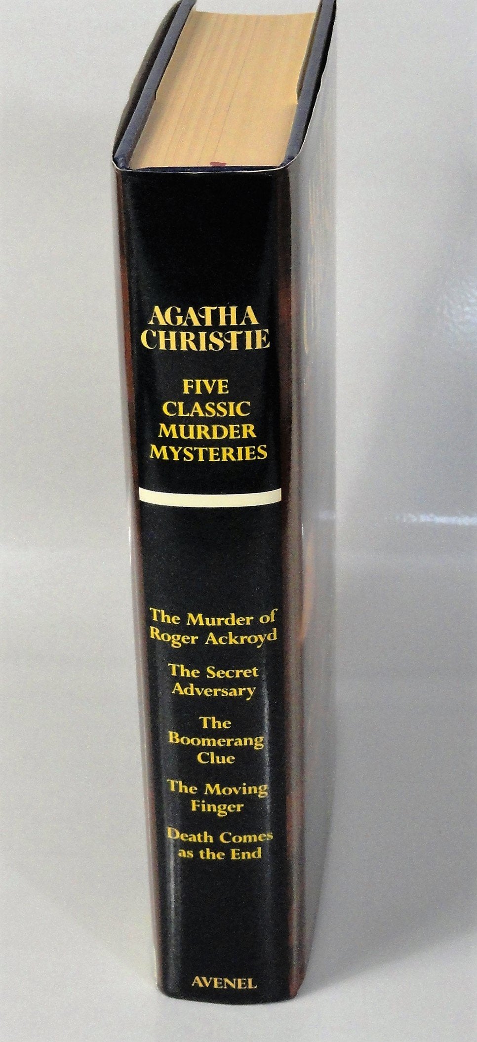 Five Classic Murder Mysteries: (The Murder of Roger Ackroyd / The Secret Adversary / The Boomerange Clue / The Moving Finger / Death Comes as the End)