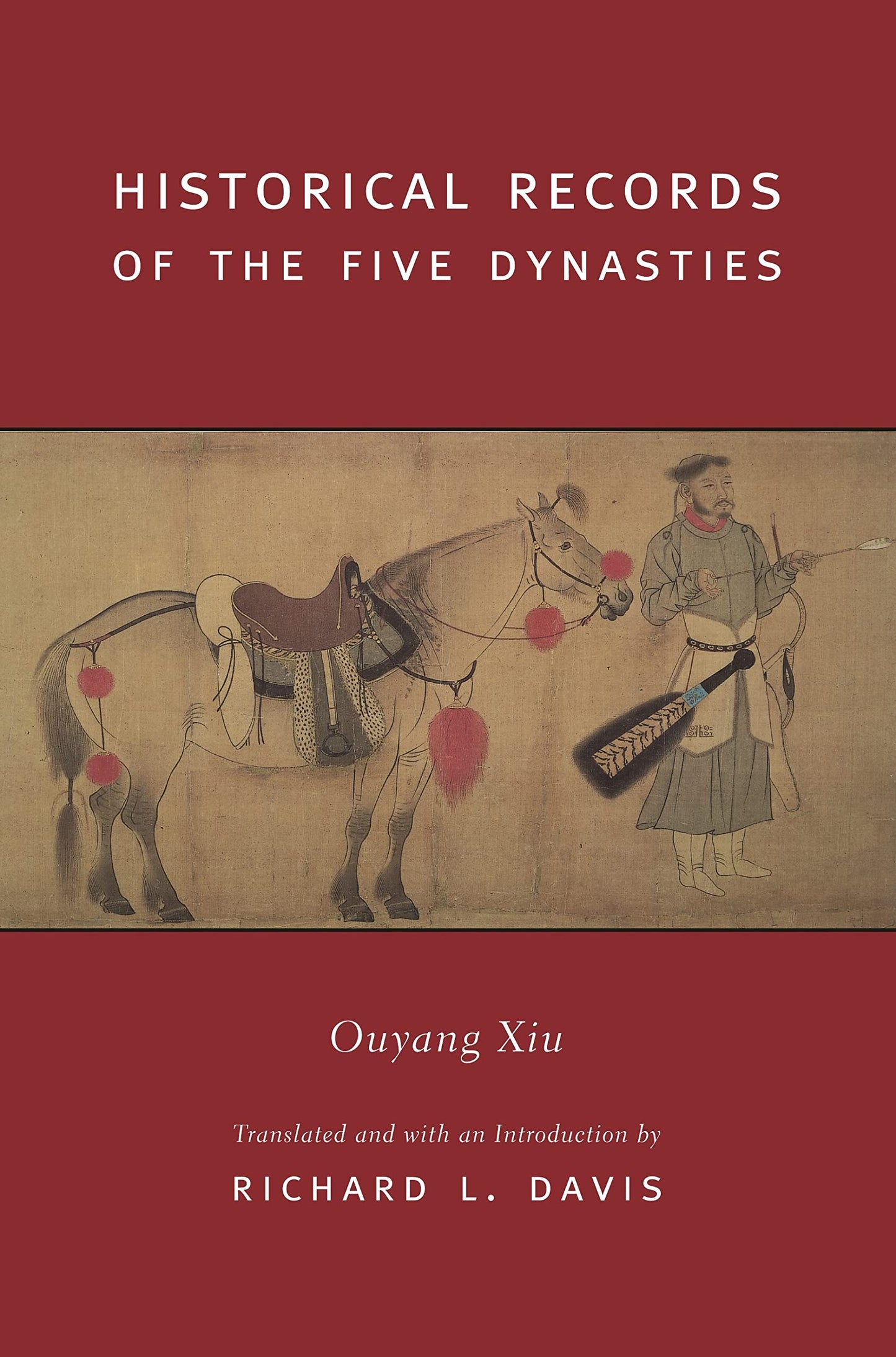 Historical Records of the Five Dynasties (Translations from the Asian Classics)