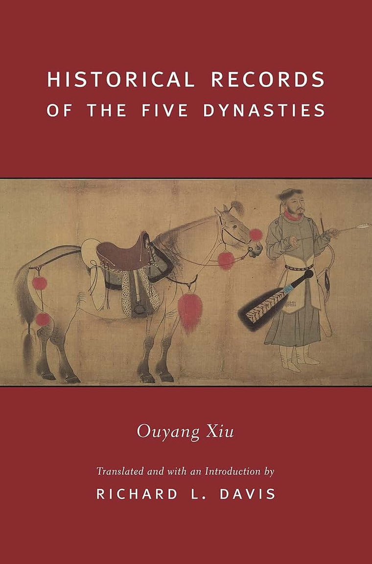 Historical Records of the Five Dynasties (Translations from the Asian Classics)