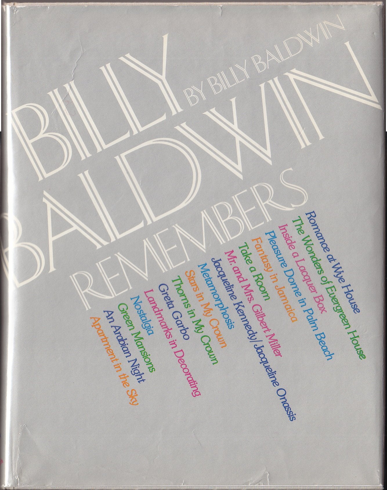 Billy Baldwin Remembers by Billy Baldwin