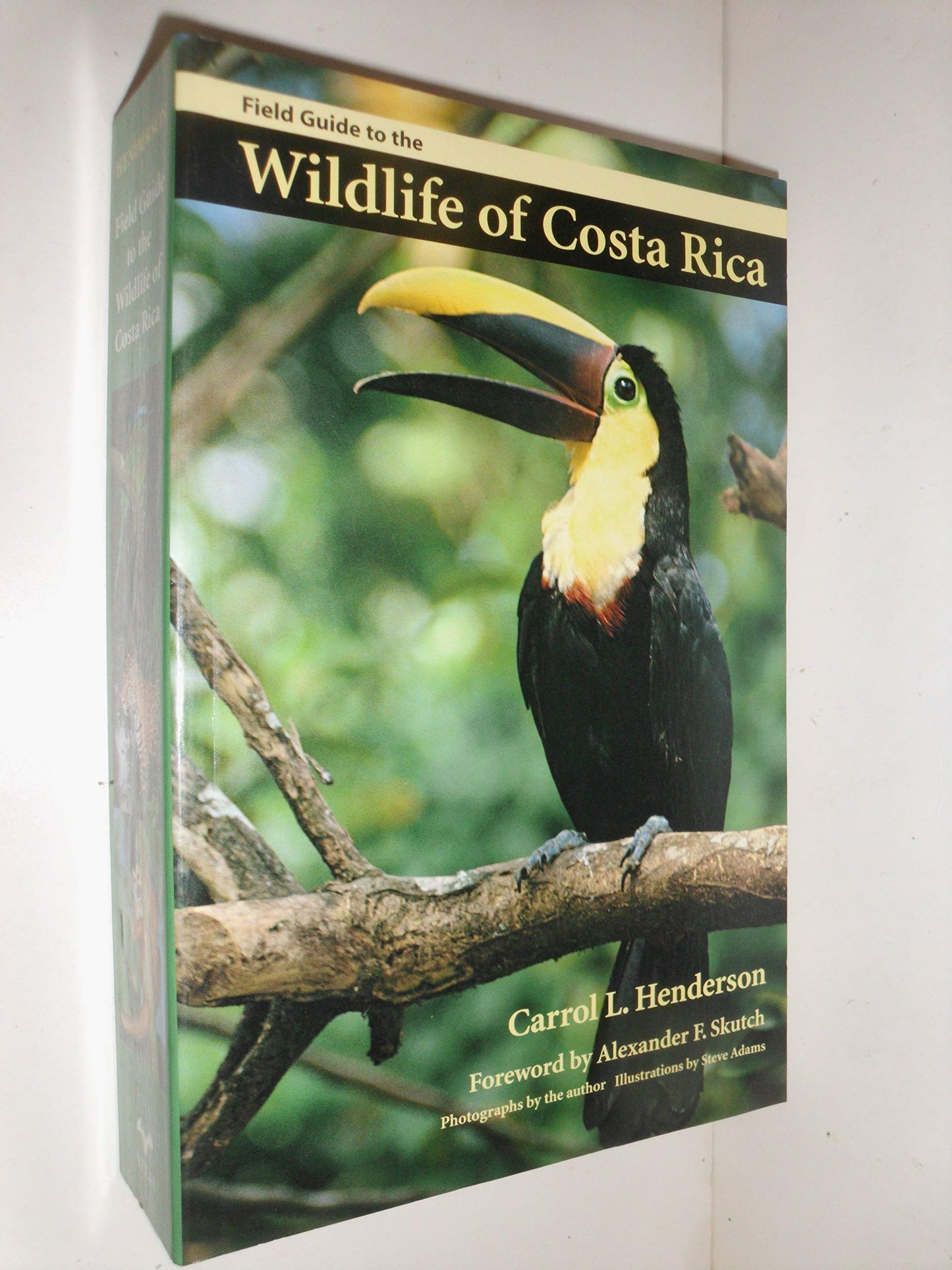Field Guide to the Wildlife of Costa Rica by Henderson, Carr