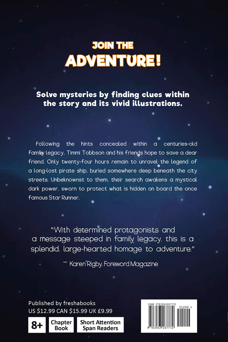 Legend of the Star Runner: A Timmi Tobbson Adventure Book for Boys and Girls (Solve-Them-Yourself Mysteries for Kids 8-12) — back cover