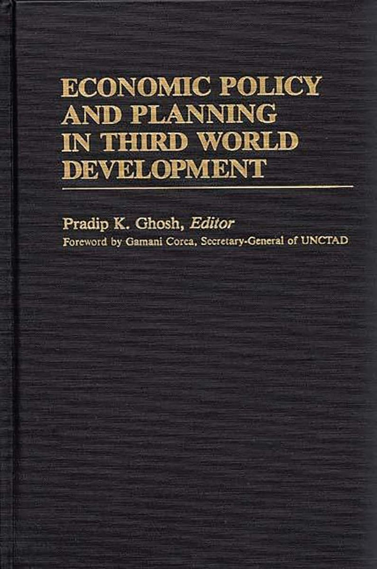 Economic Policy and Planning in Third World Development (International Development Resource Books)