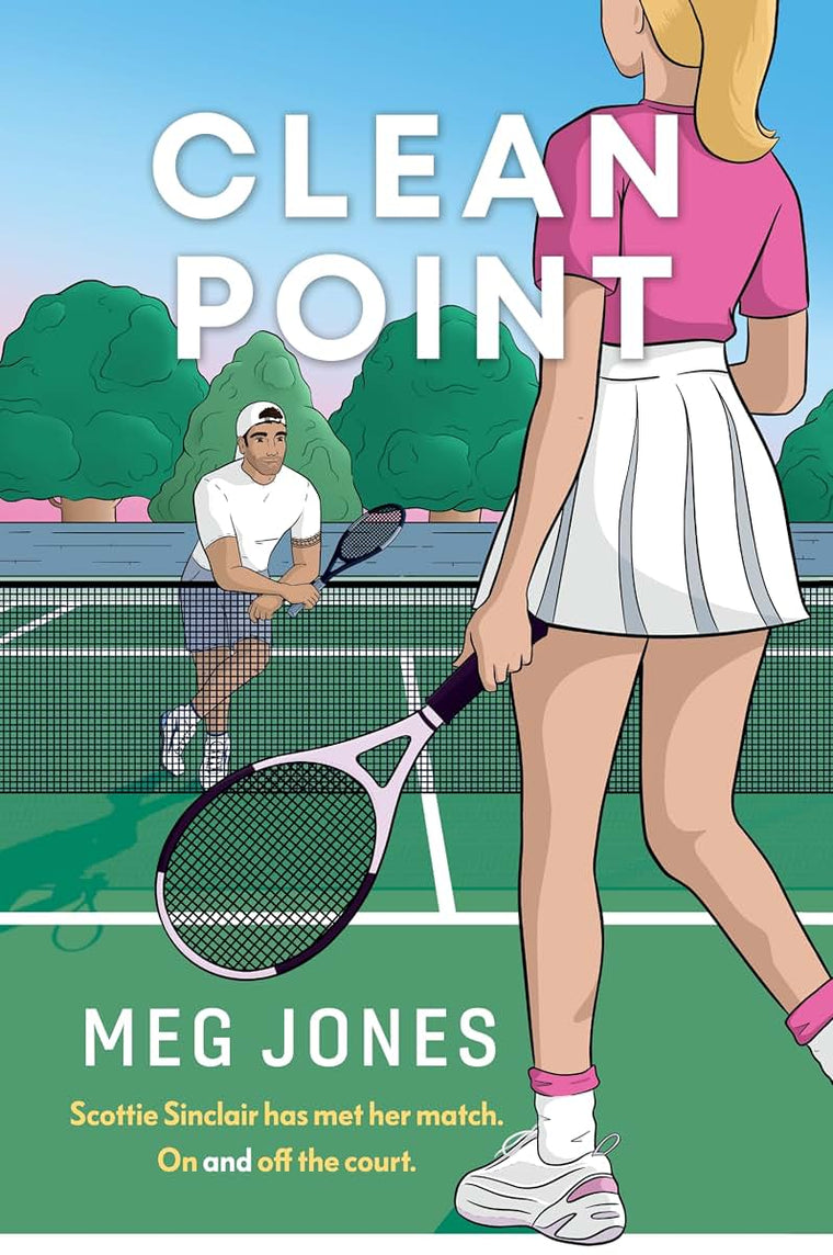 Clean Point: An enemies to lovers tennis romance