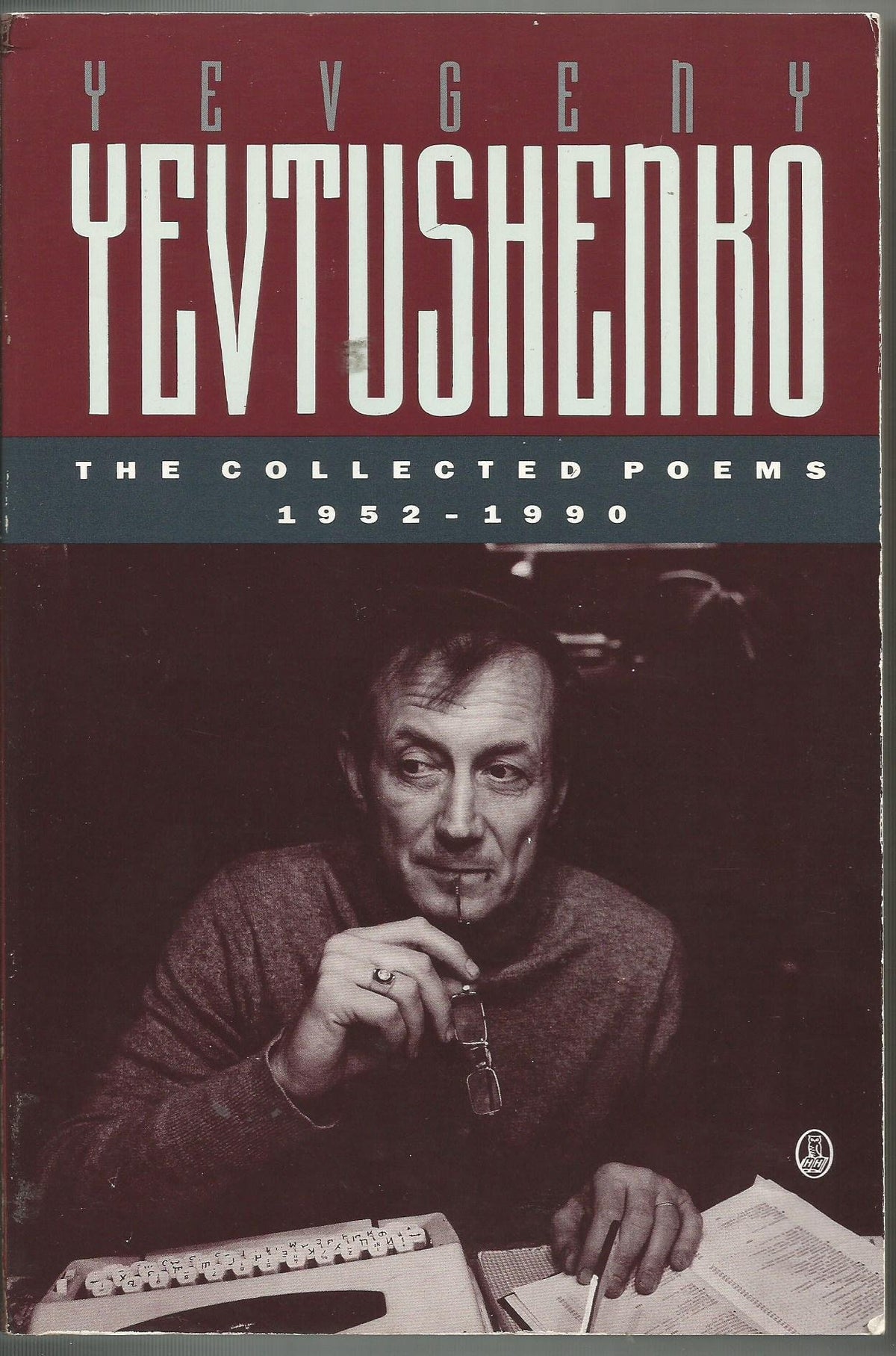 The Collected Poems, 1952-1990: Yevgeny Yevtushenko