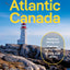 Lonely Planet Atlantic Canada: Plan the Trip of a Lifetime  Detailed Itineraries & Maps  Insider Tips  Covers Nova Scotia, New Brunswick, Prince Edward Island and more (Travel Guide)