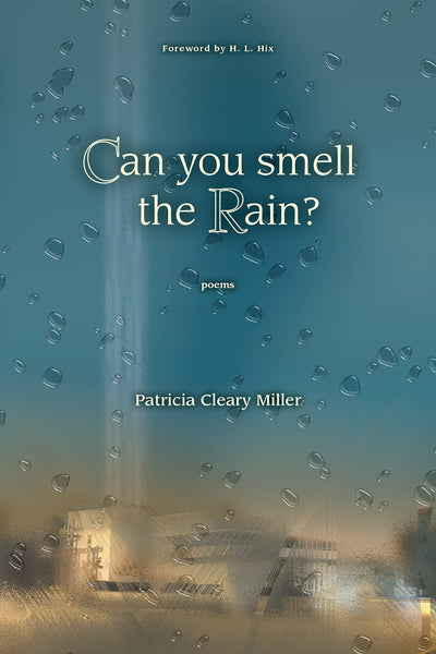 Can You Smell the Rain?