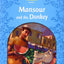 Classic Tales: Mansour and the Donkey Beginner Level 1 (Classic Tales. Level 1)