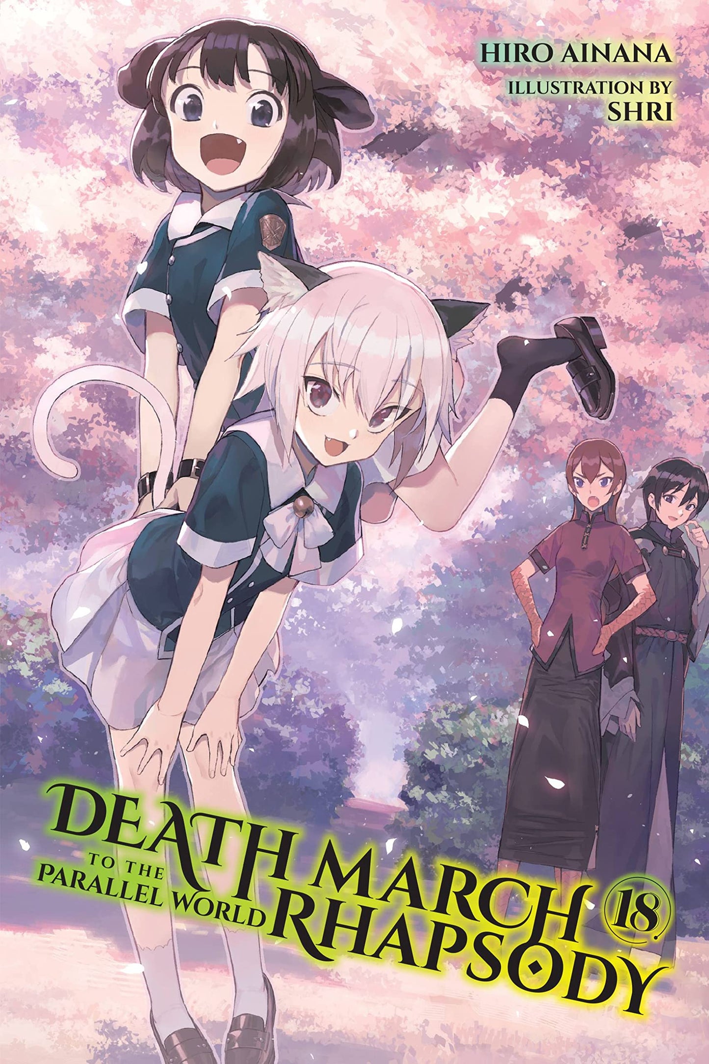 Death March to the Parallel World Rhapsody, Vol. 18 (light novel) (Volume 18)