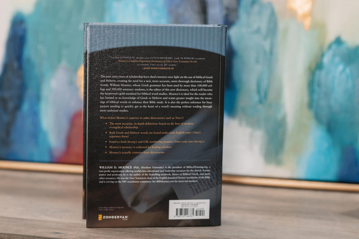 Mounce's Complete Expository Dictionary of Old and New Testament Words