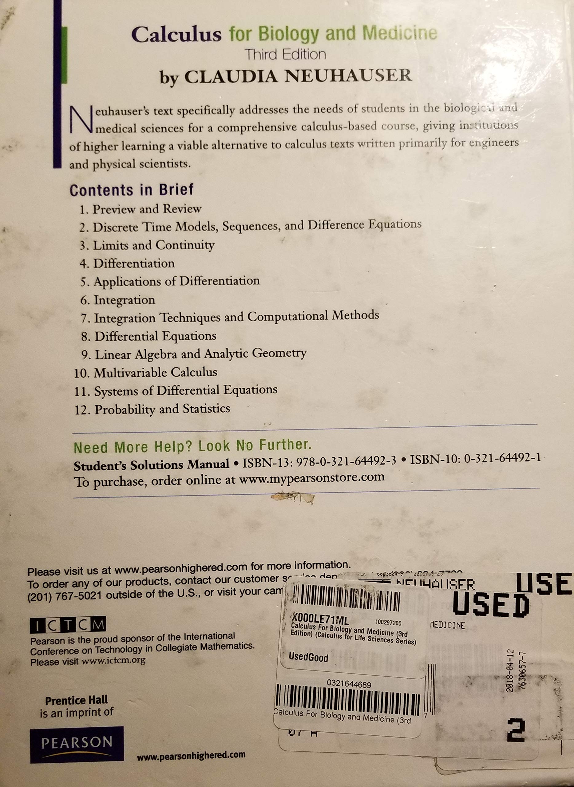 Calculus For Biology and Medicine (3rd Edition) (Calculus for Life Sciences Series)