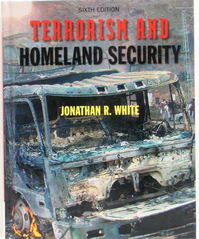 Terrorism and Homeland Security: An Introduction