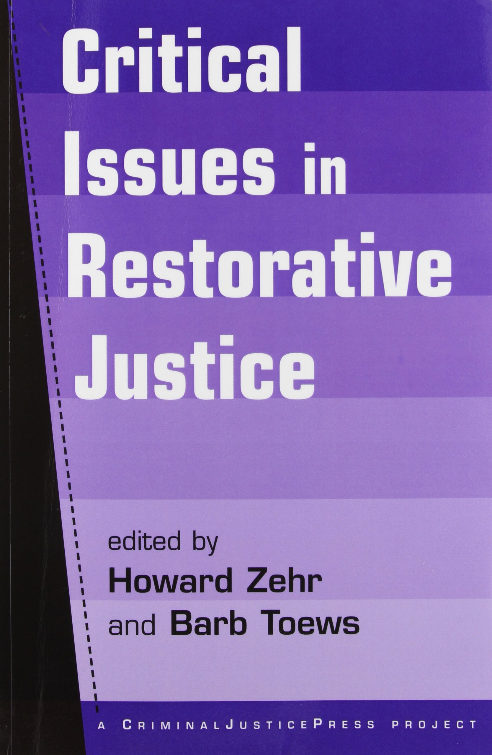 Critical Issues in Restorative Justice
