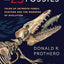 The Story of Life in 25 Fossils: Tales of Intrepid Fossil Hunters and the Wonders of Evolution