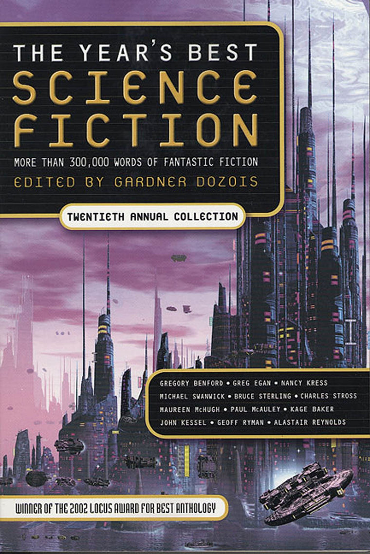 Year's Best Science Fiction: Twentieth Annual Collection (Year's Best Science Fiction, 20)