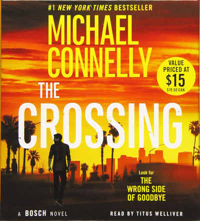 The Crossing (A Harry Bosch Novel, 18)