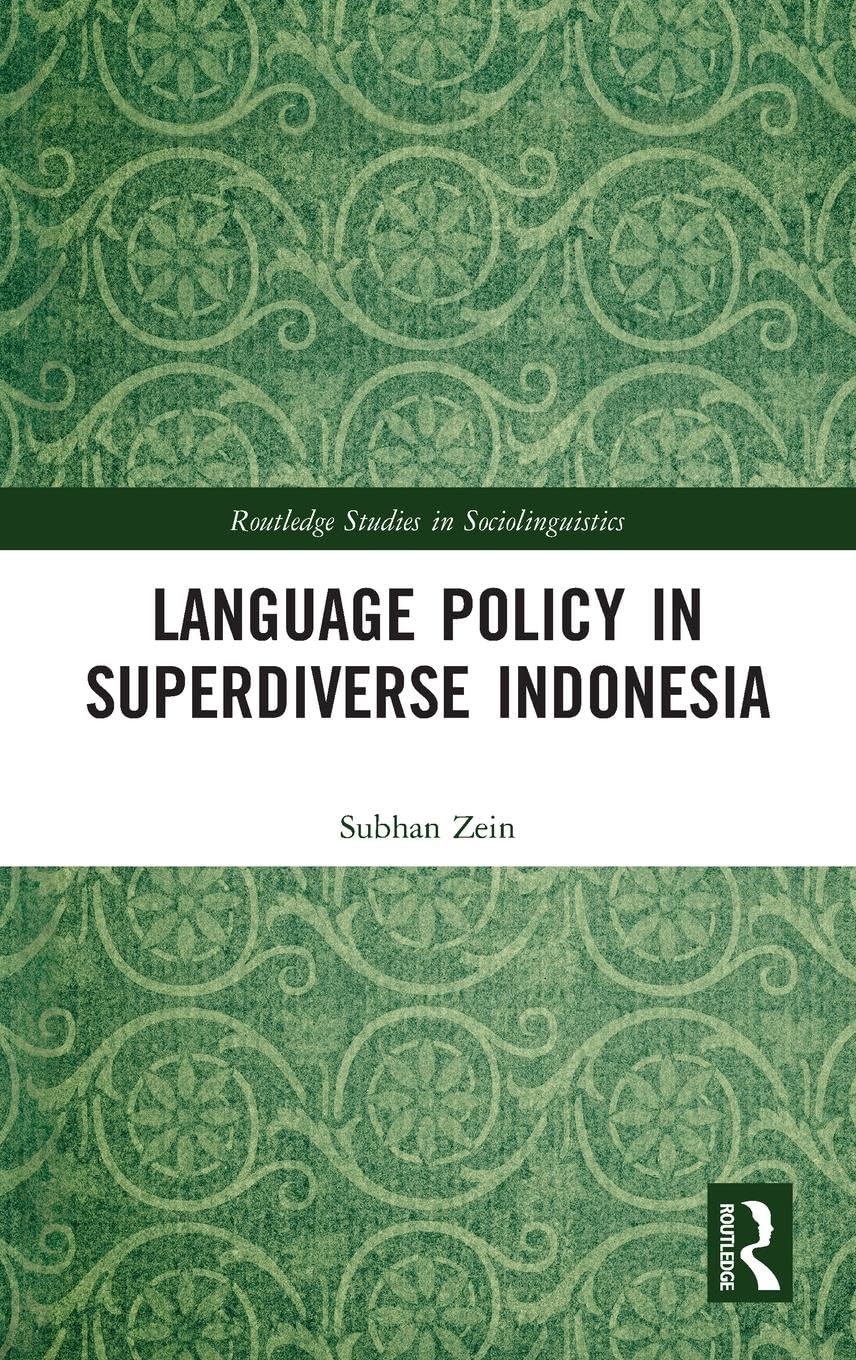Language Policy in Superdiverse Indonesia (Routledge Studies in Sociolinguistics)