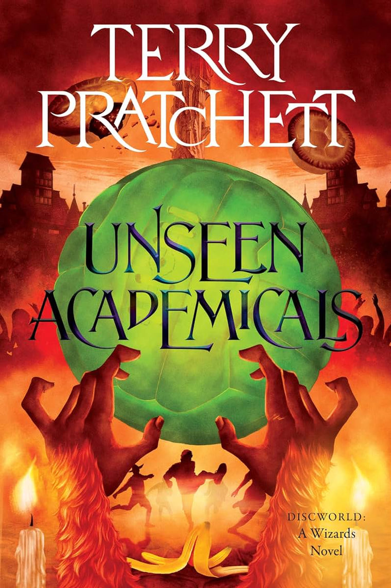 Unseen Academicals: A Discworld Novel (Wizards, 7)