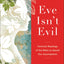 Eve Isn't Evil
