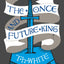 Once & Future King