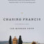 Chasing Francis: A Pilgrim’s Tale