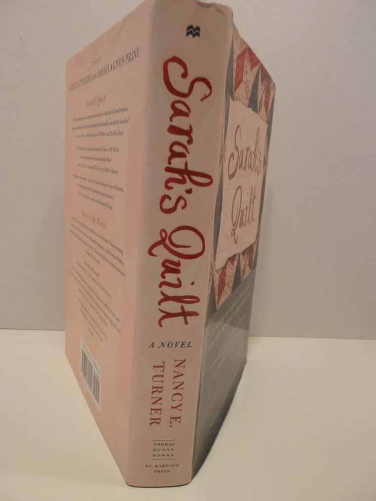 Sarah's Quilt: A Novel of Sarah Agnes Prine And The Arizona Territories, 1906