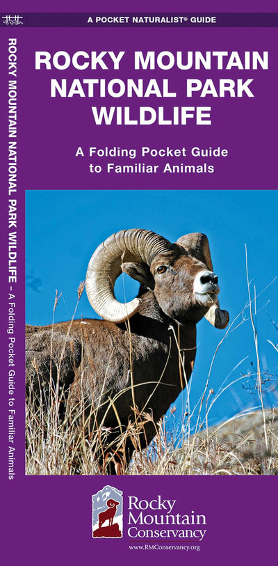 Rocky Mountain National Park Wildlife (RMNA), 2nd Ed: A Folding Pocket Guide to Familiar Animals (Nature Observation North America)