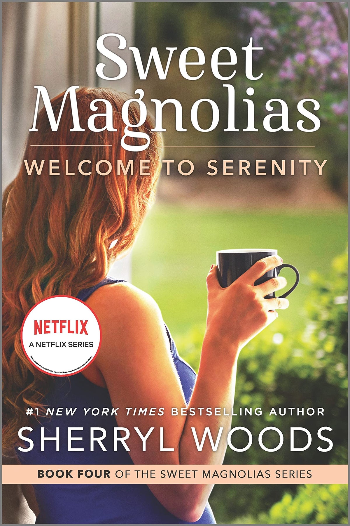 Welcome to Serenity: A Novel - A Sweet Magnolias Small Town Romance and Netflix Original Series Inspiration (A Sweet Magnolias Novel, 4)