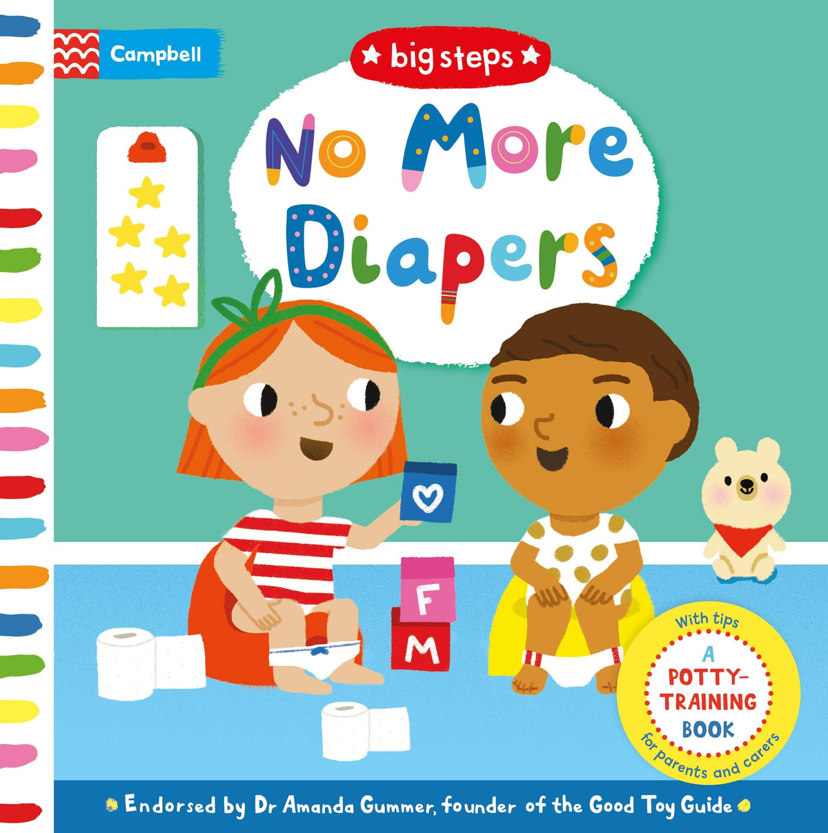 No More Diapers: A Potty-Training Book (Campbell Big Steps)