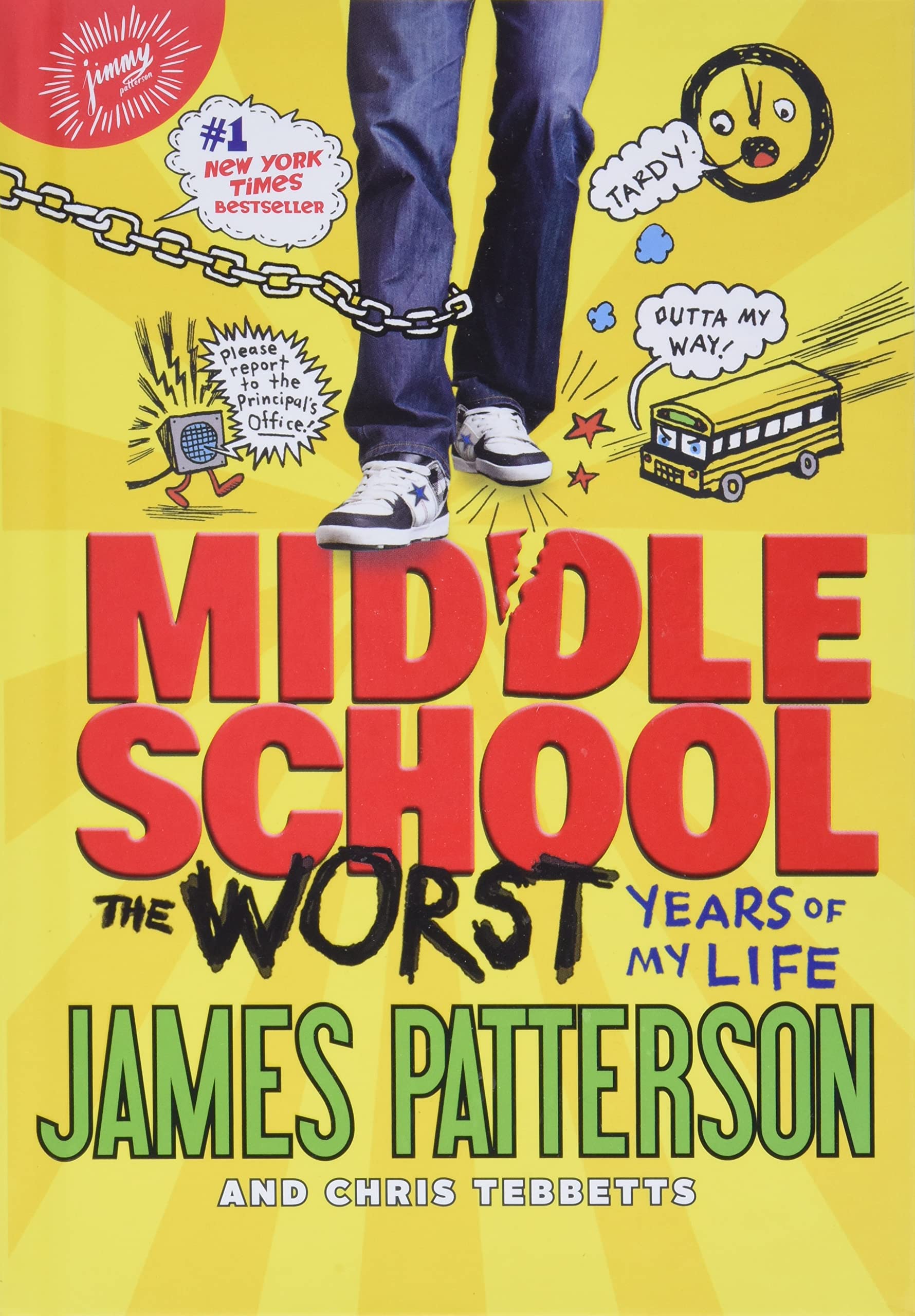 Middle School, The Worst Years of My Life (Middle School, 1)