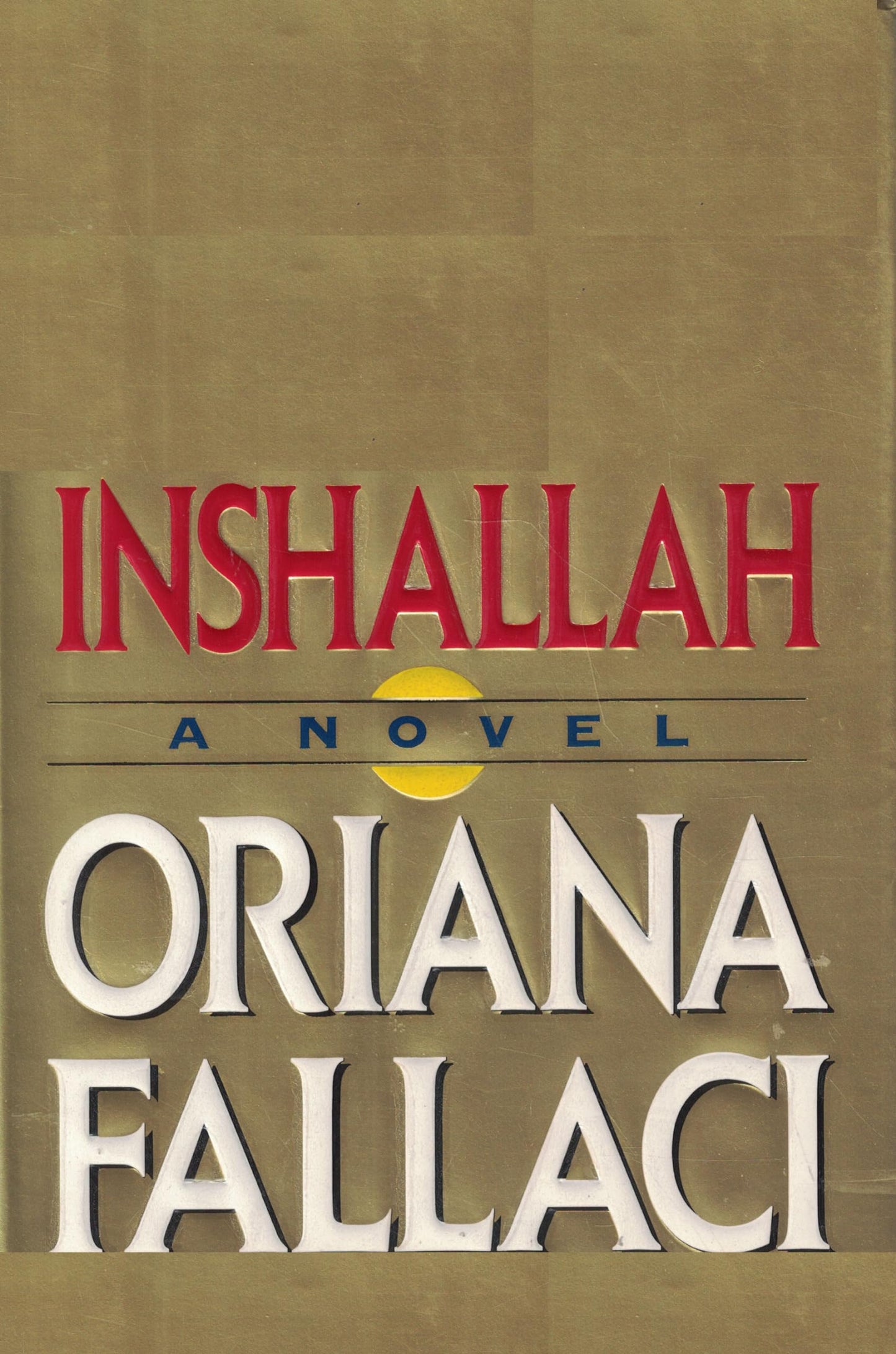 Inshallah by Oriana Fallaci