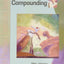 Compounding: The Pharmacy Technician Series