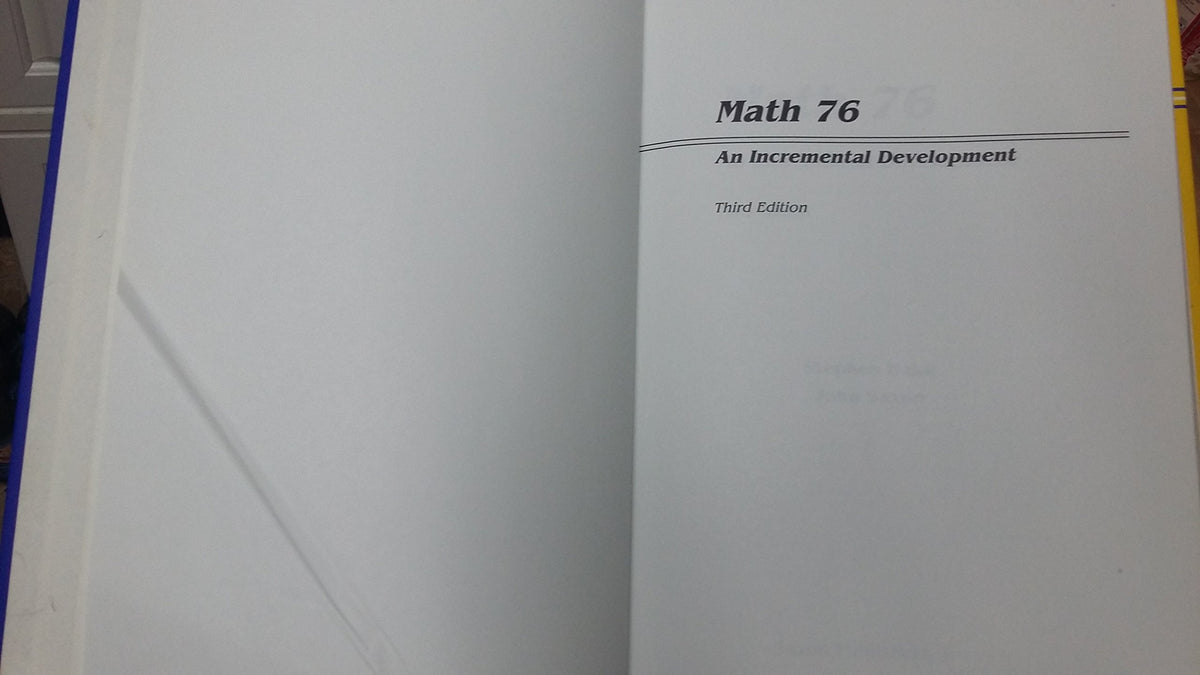 Math 76: An Incremental Development (Saxon Math 7/6)