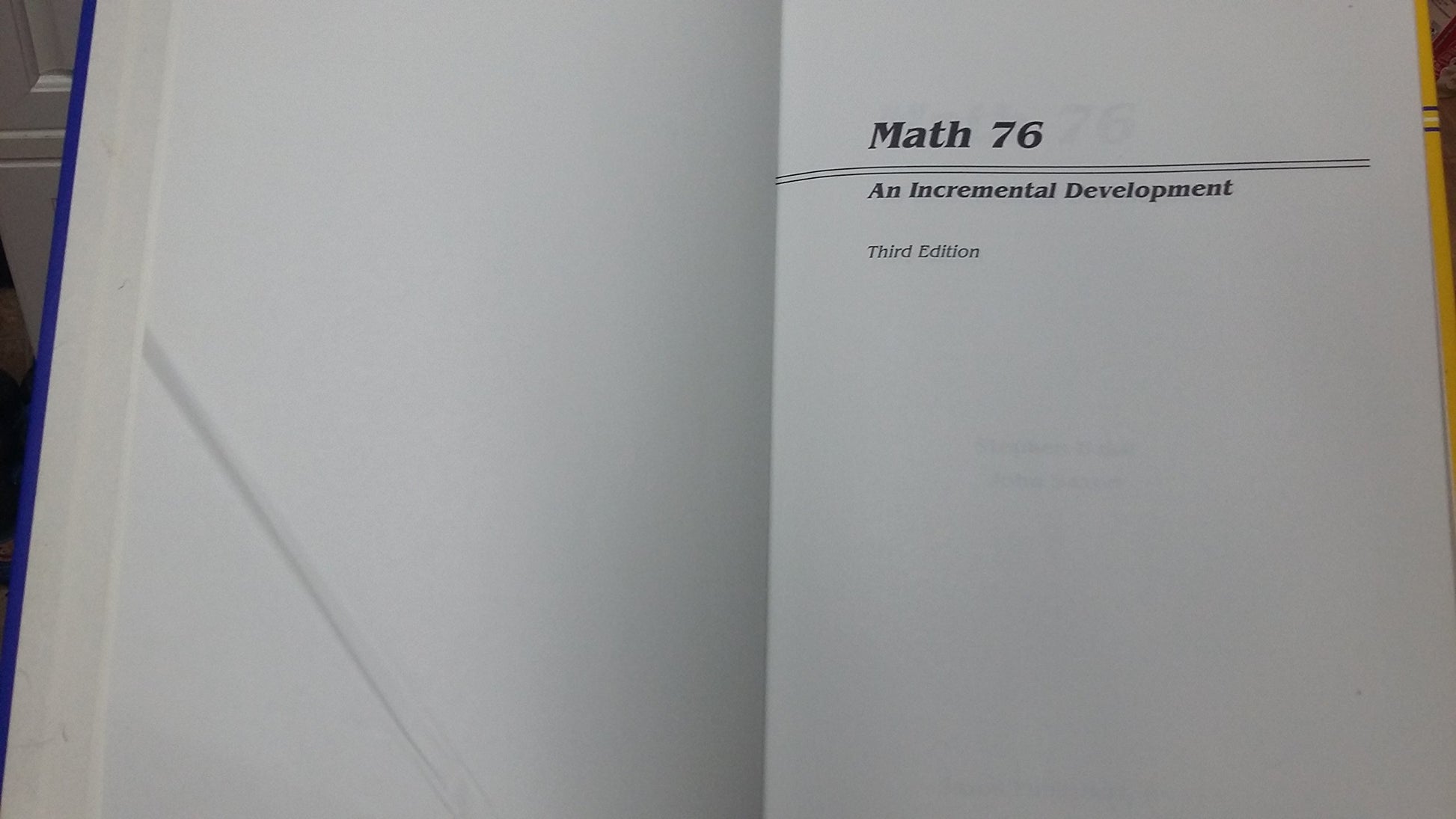 Math 76: An Incremental Development (Saxon Math 7/6)