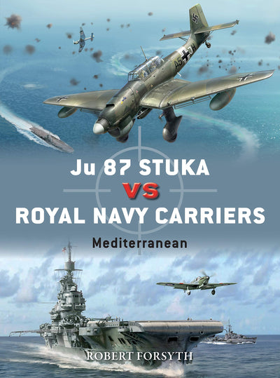 Ju 87 Stuka vs Royal Navy Carriers: Mediterranean (Duel)