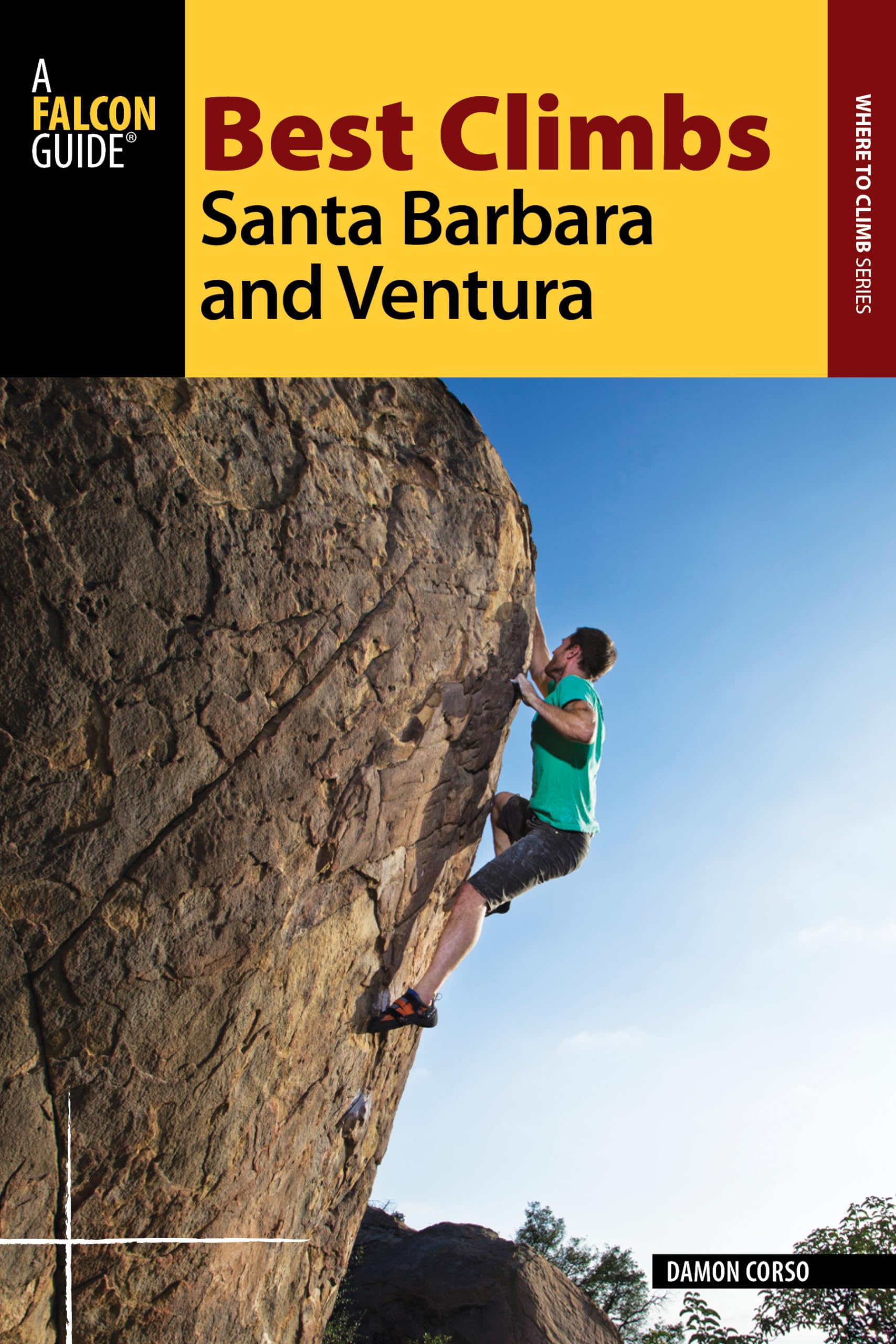 Best Climbs Santa Barbara and Ventura (Best Climbs Series)
